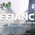 Let’s Play – Defiance